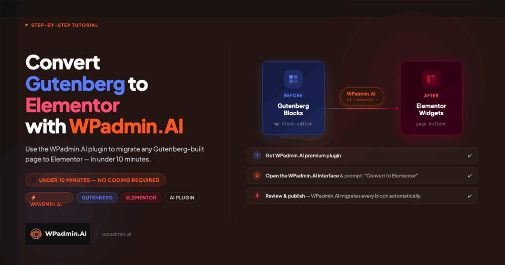 WPadmin.AI Premium converting a Gutenberg WordPress page to Elementor